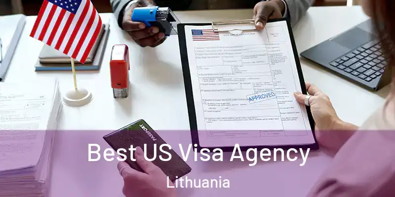  Best US Visa Agency Lithuania