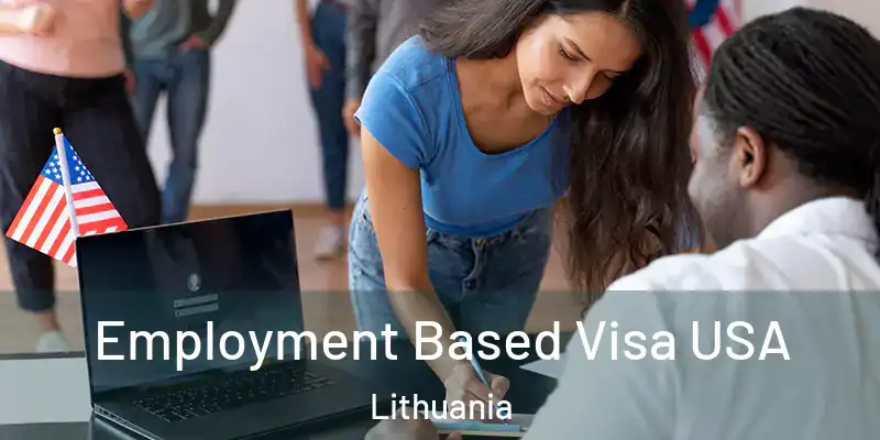  Employment Based Visa USA Lithuania