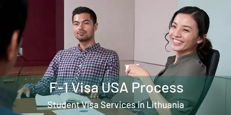 F-1 Visa USA Process Student Visa Services in Lithuania