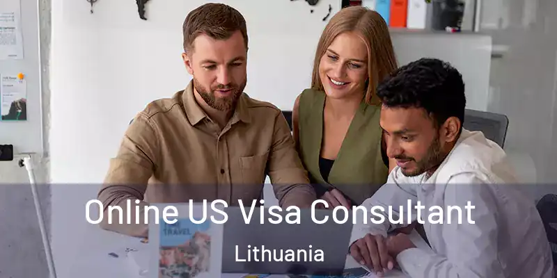 Online US Visa Consultant Lithuania