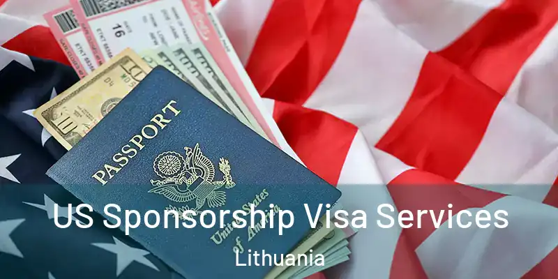  US Sponsorship Visa Services Lithuania